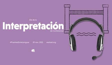 Imagen de la noticia ASETRAD CELEBRA EL DÍA DE LA INTERPRETACIÓN